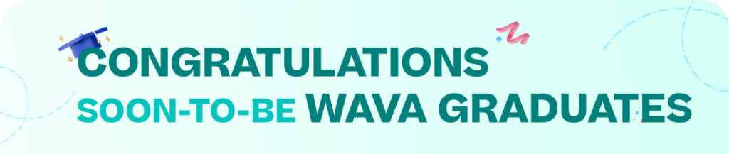 Congratulations wava graduates banner